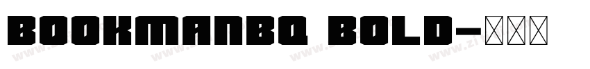 BookmanBQ Bold字体转换 BookmanBQ Bold字体转换